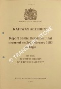 Book cover of Railway Accident - Report on the Derailment that occurred on 3rd February 1983 at Elgin in the Scottish Region of British Railways by Department of Transport